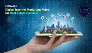 Ultimate Digital Internet Marketing Plans for Real Estate Business